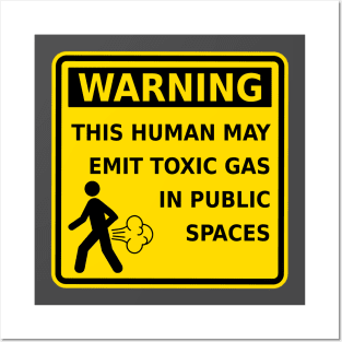 Fart Warning This Human May Emit Toxic Gas Funny Gag Gift Posters and Art